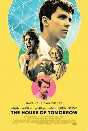 House of Tomorrow, The Poster