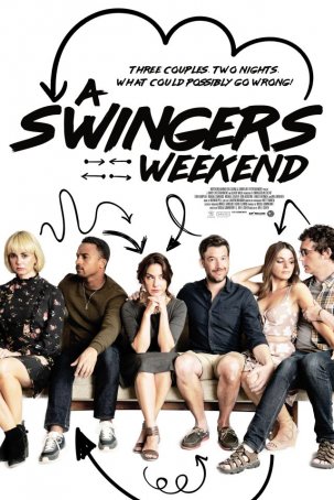 Swingers Weekend, A Poster